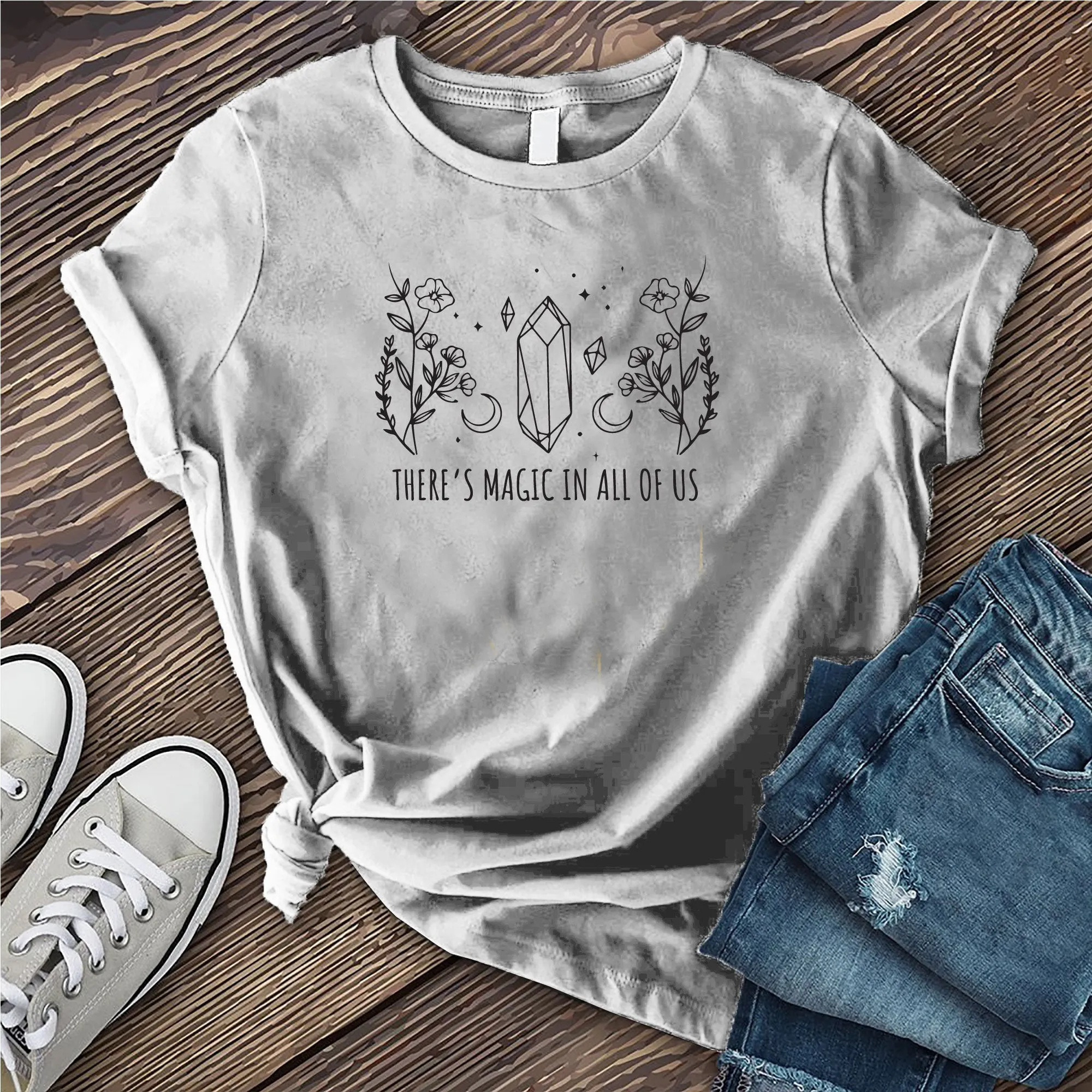 There is Magic in All of Us T-Shirt