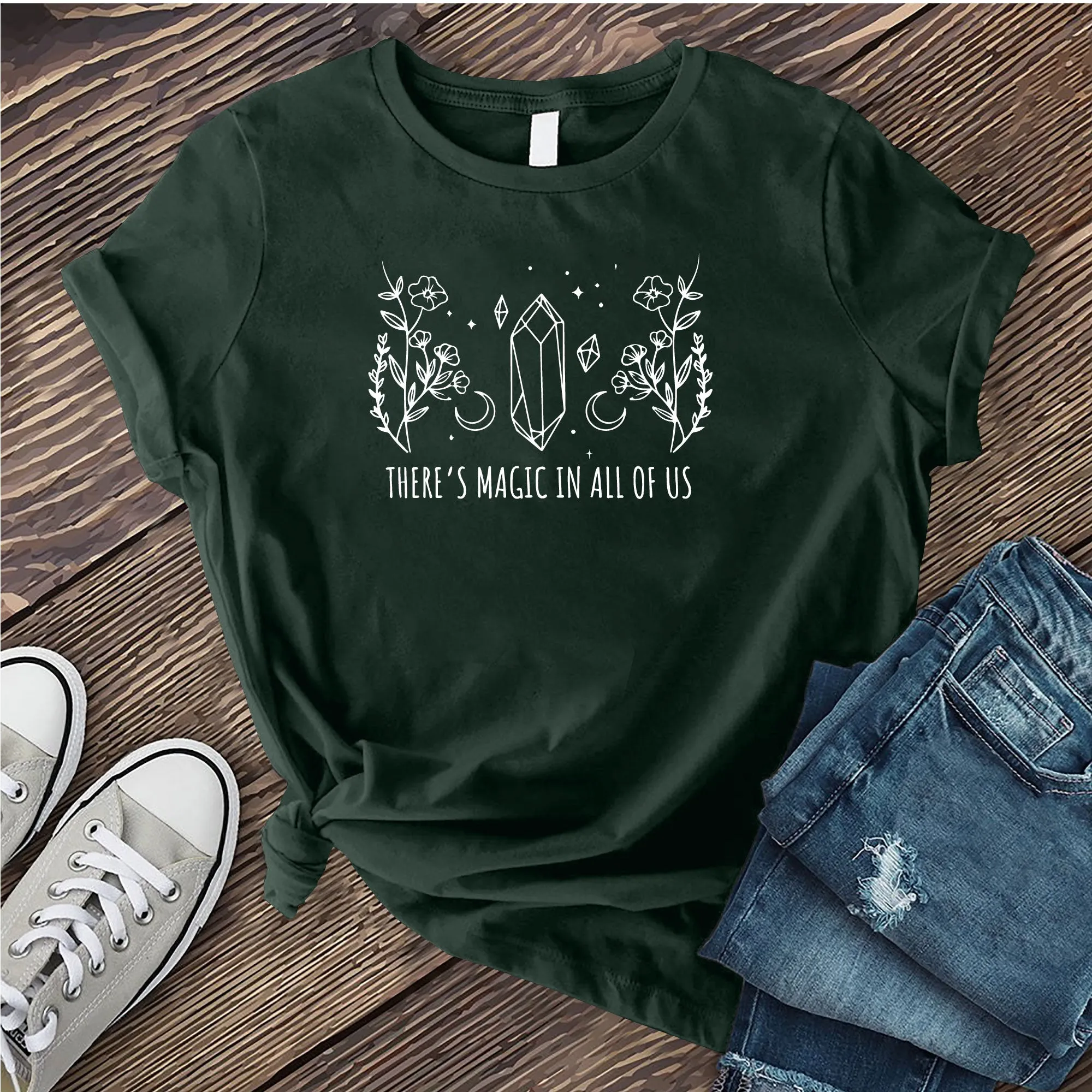There is Magic in All of Us T-Shirt