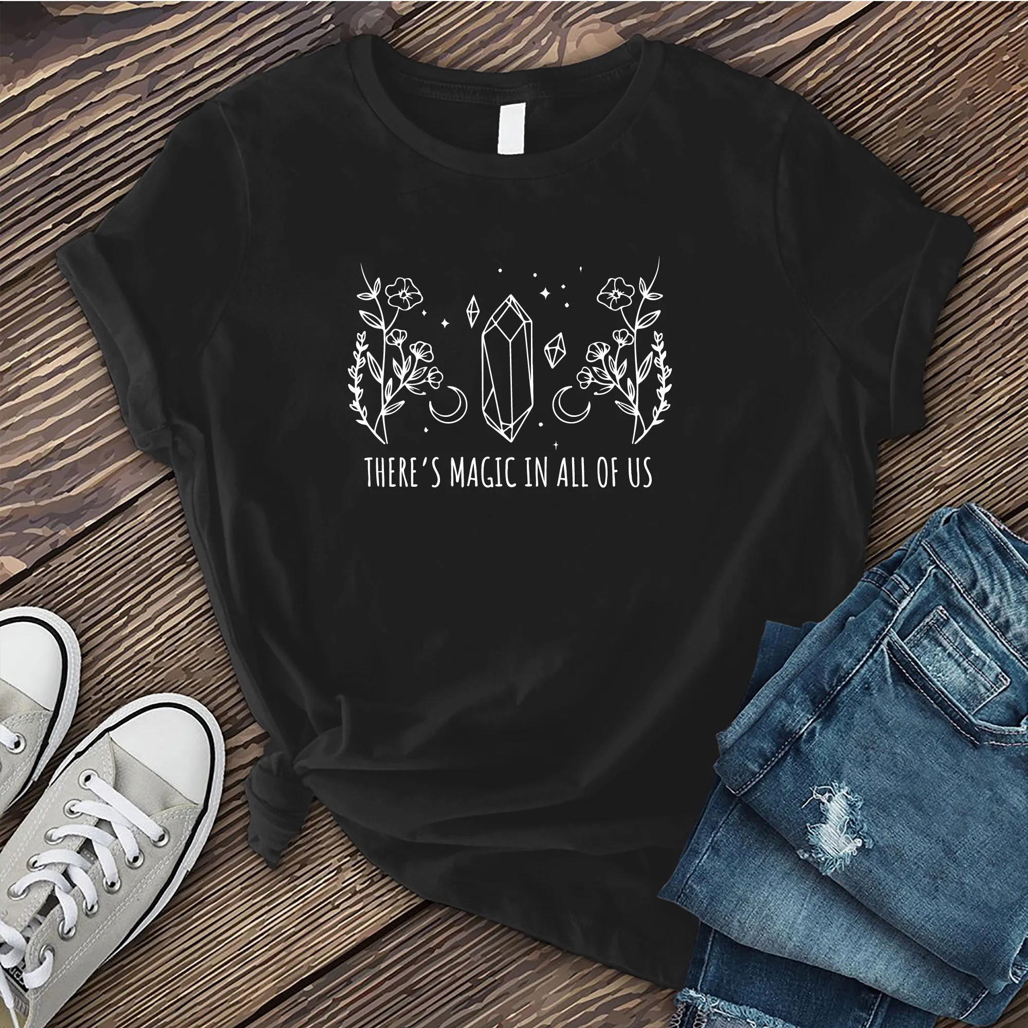 There is Magic in All of Us T-Shirt